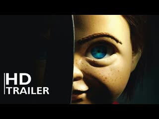 teens games - chucky [2019] russian trailer